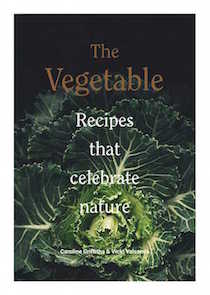 The Vegetable – Recipes that celebrate nature